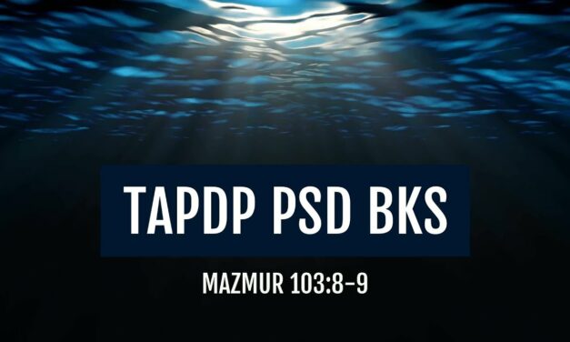 TAPDP PSD BKS – Lagu Ayat Alkitab